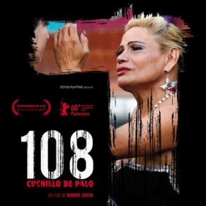 <I>108, Cuchillo de Palo</I> de Renate Costa - Cinéma Documentaire