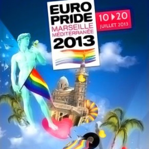 L'Europride 2013 fait escale  Marseille du 10 au 20 juillet - Fiert